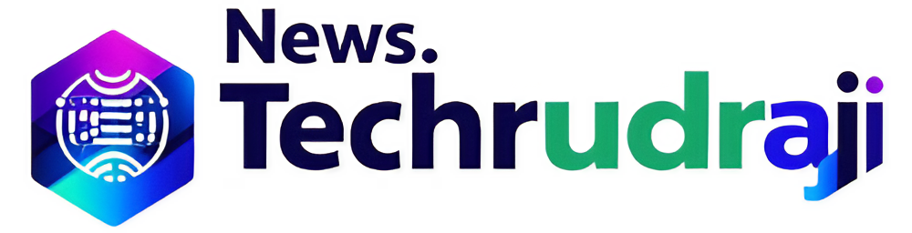 News Techrudraji